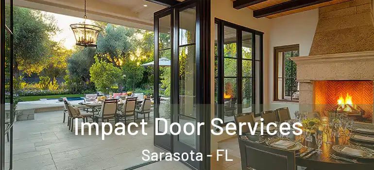  Impact Door Services Sarasota - FL