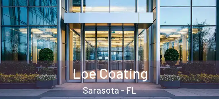  Loe Coating Sarasota - FL
