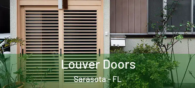  Louver Doors Sarasota - FL