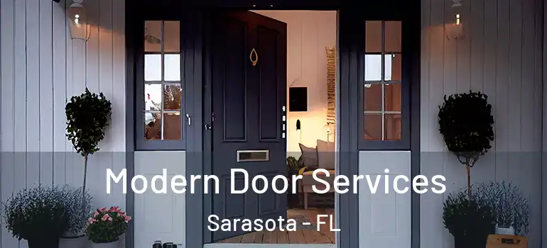  Modern Door Services Sarasota - FL
