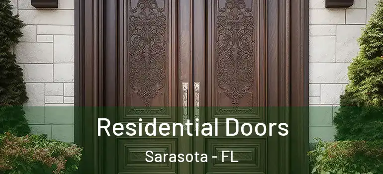  Residential Doors Sarasota - FL