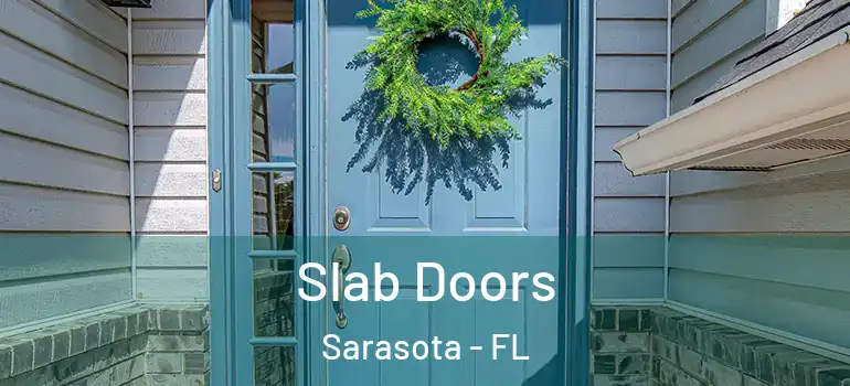  Slab Doors Sarasota - FL