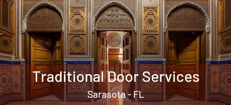  Traditional Door Services Sarasota - FL