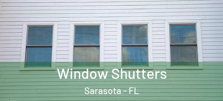  Window Shutters Sarasota - FL